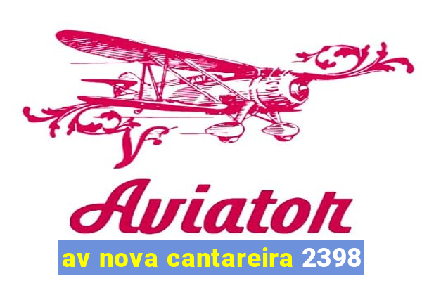 av nova cantareira 2398