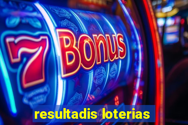 resultadis loterias