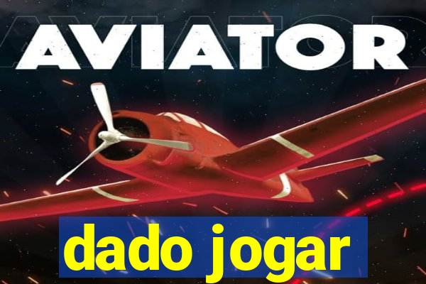 dado jogar