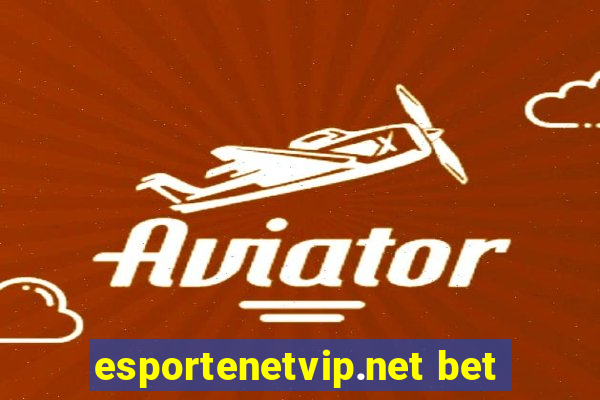 esportenetvip.net bet