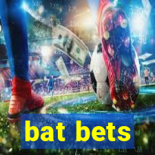 bat bets