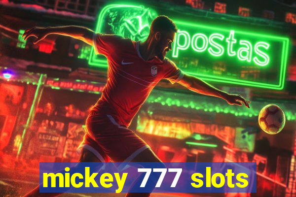 mickey 777 slots