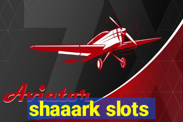 shaaark slots