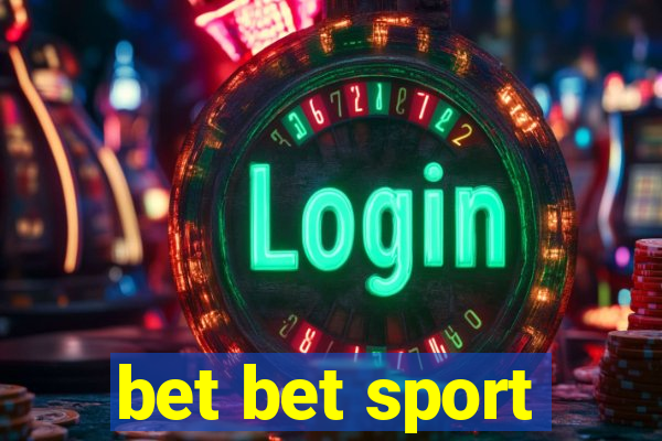 bet bet sport