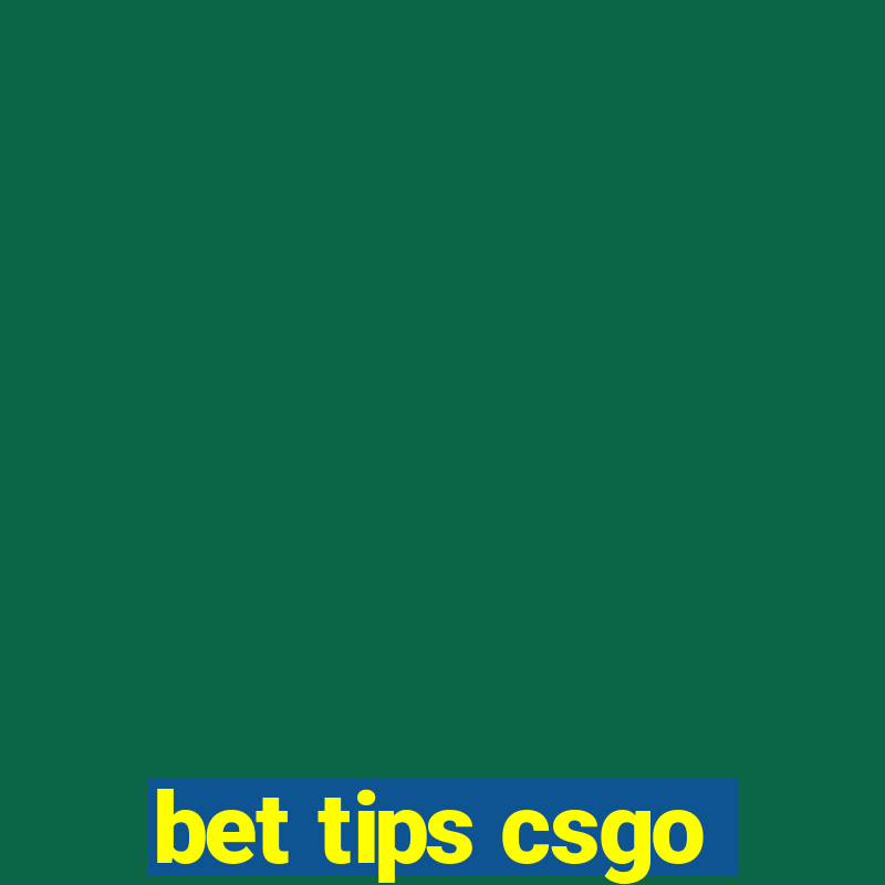 bet tips csgo