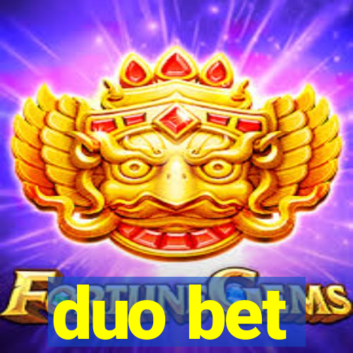 duo bet