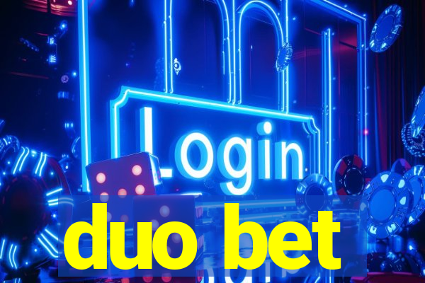 duo bet