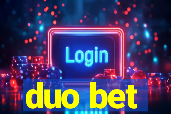 duo bet