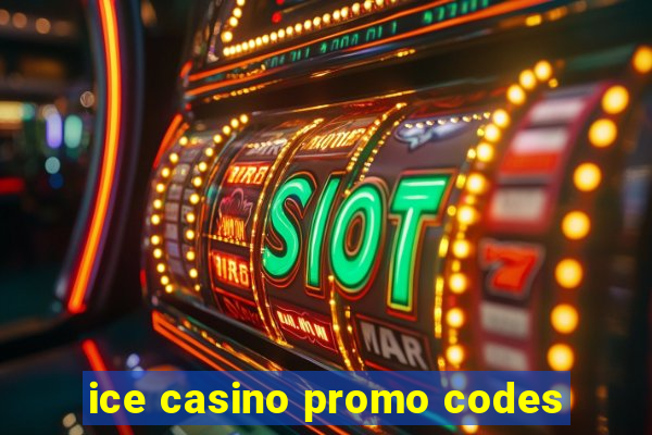 ice casino promo codes