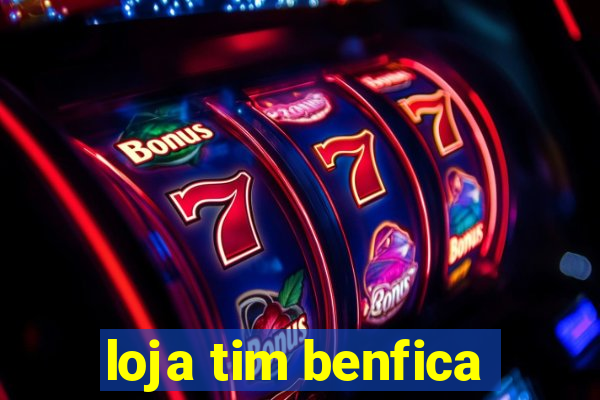 loja tim benfica