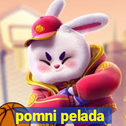 pomni pelada