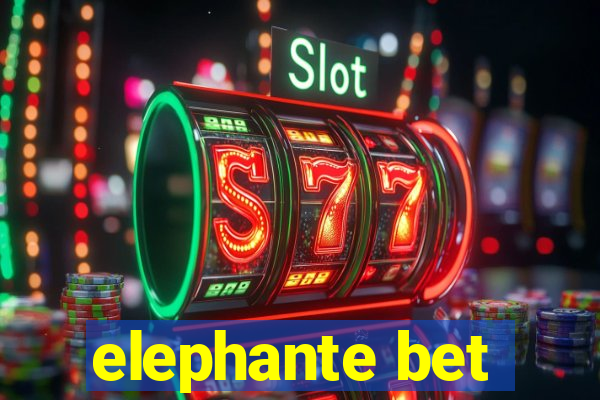 elephante bet