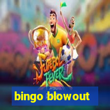 bingo blowout