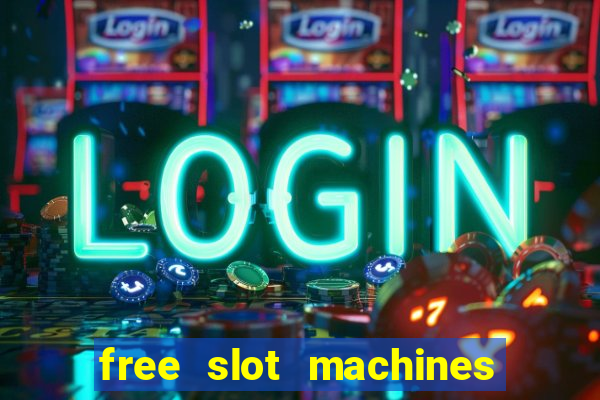 free slot machines with bonus spins