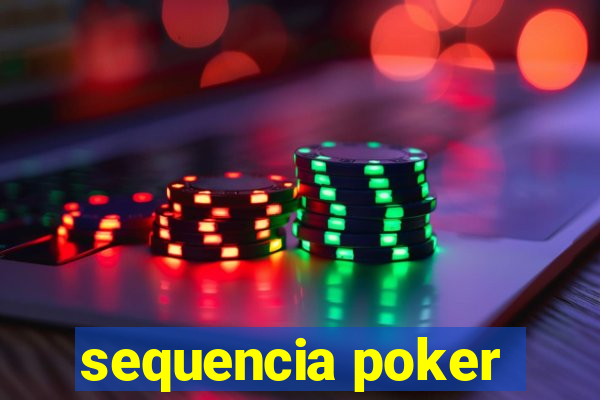 sequencia poker