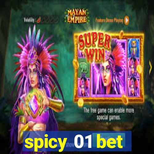 spicy 01 bet