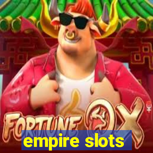 empire slots