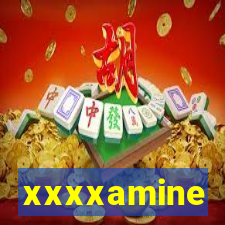 xxxxamine