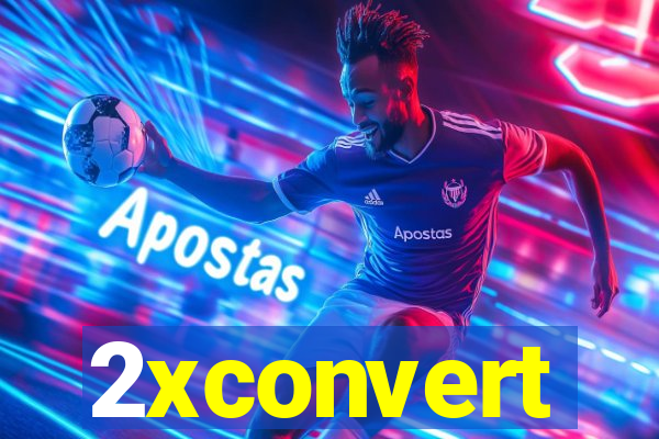 2xconvert