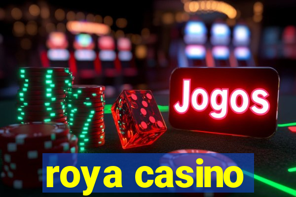 roya casino