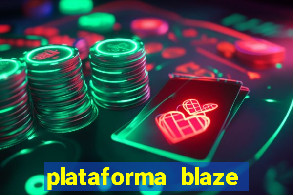 plataforma blaze 茅 confiavel