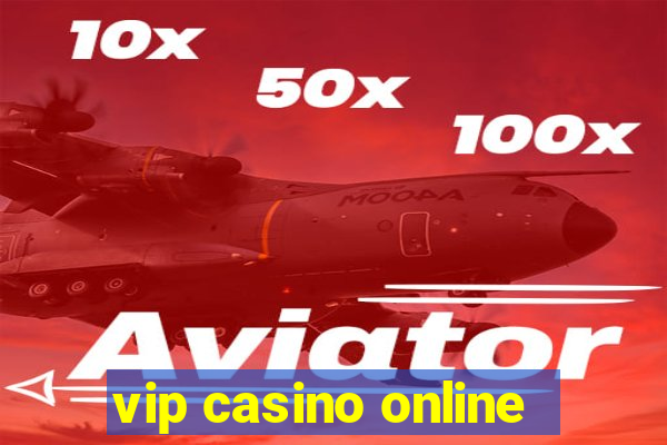 vip casino online