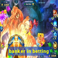 banker in betting