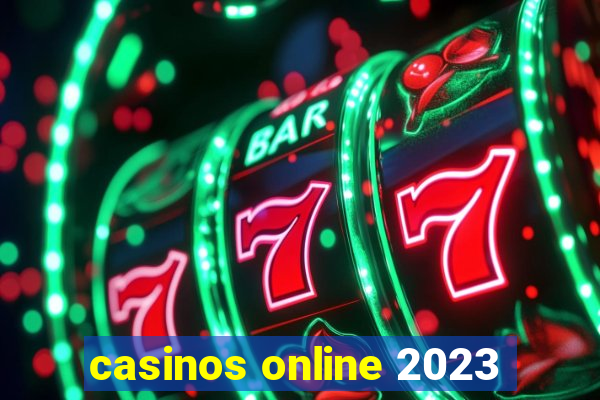 casinos online 2023