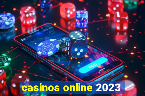 casinos online 2023