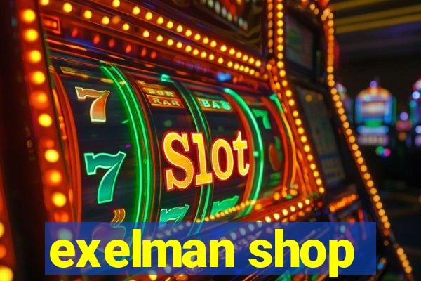 exelman shop