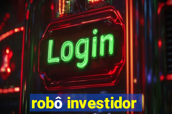 robô investidor