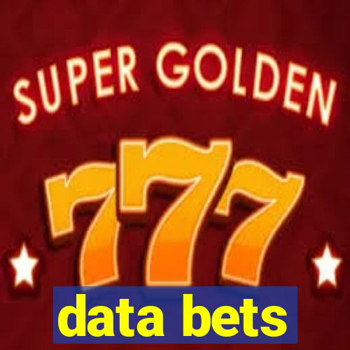 data bets