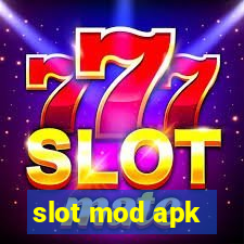 slot mod apk