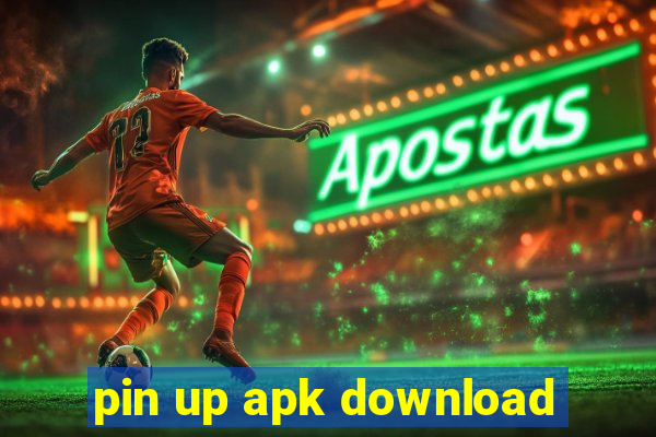 pin up apk download