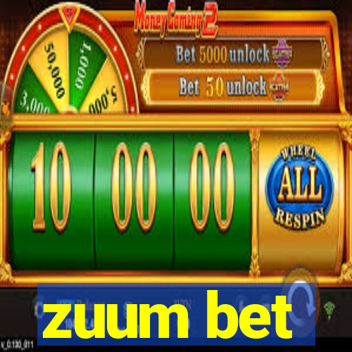 zuum bet