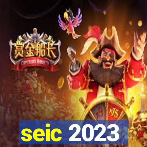 seic 2023