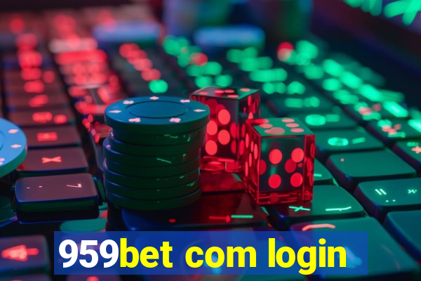 959bet com login