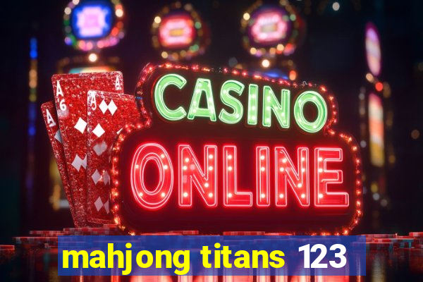 mahjong titans 123