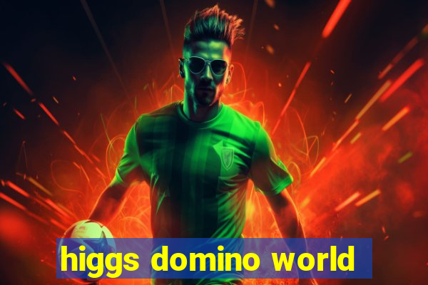 higgs domino world