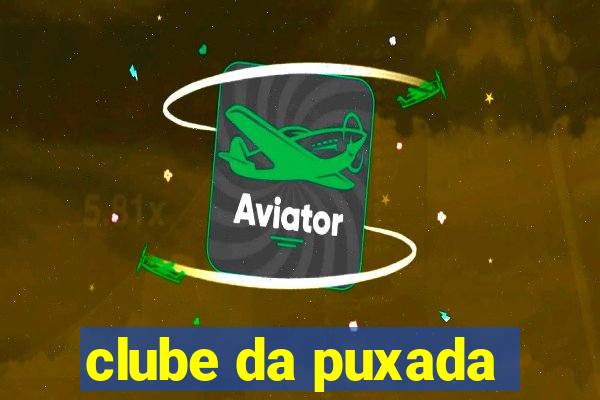 clube da puxada