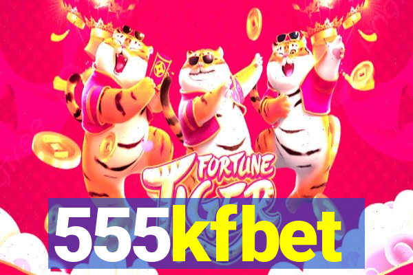 555kfbet