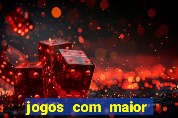 jogos com maior probabilidade de ganhar