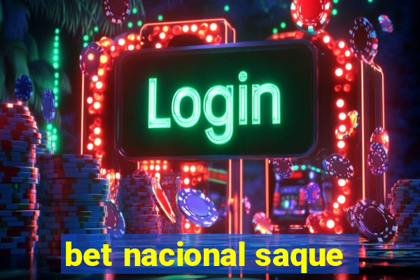 bet nacional saque