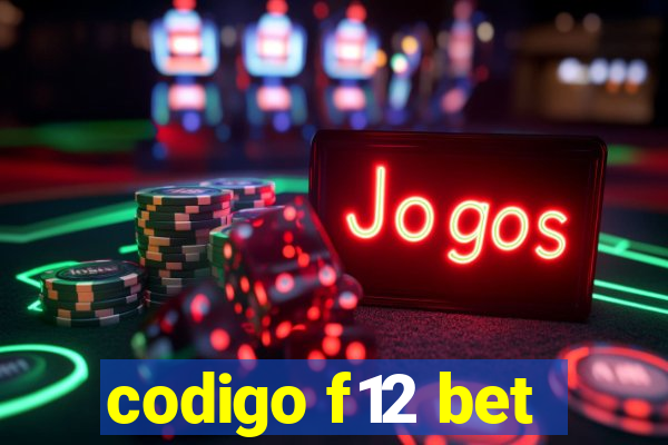 codigo f12 bet