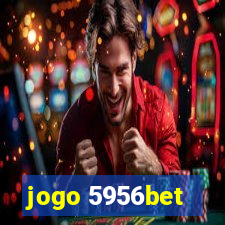 jogo 5956bet