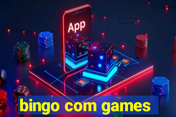 bingo com games