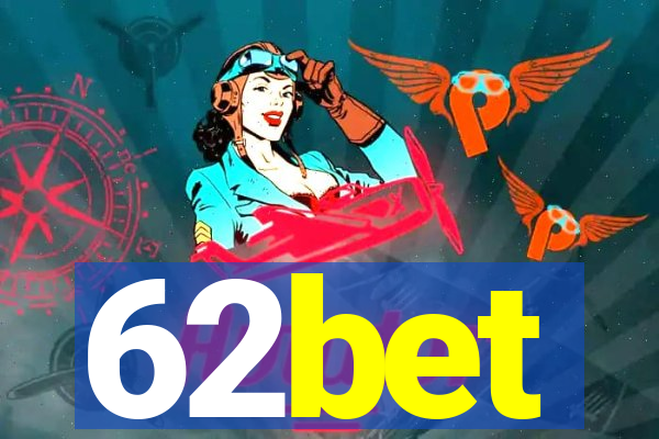 62bet