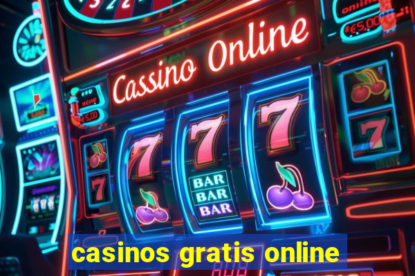 casinos gratis online