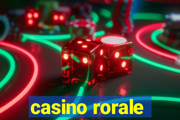 casino rorale