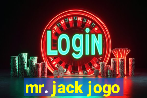 mr. jack jogo